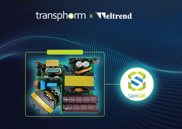 Transphorm与伟诠电子合作推出氮化镓系统级封装器件，支持多功率等级，为客户创造竞争优势